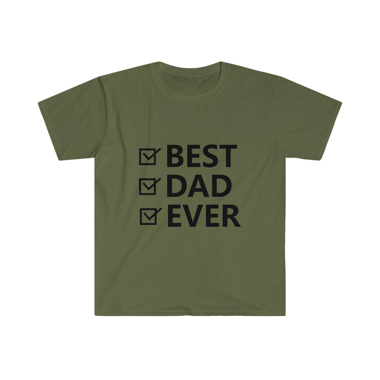 Best Dad Ever T-Shirt