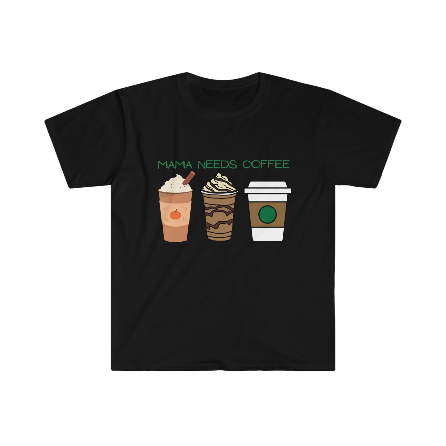 Mama Needs Coffee T-Shirt