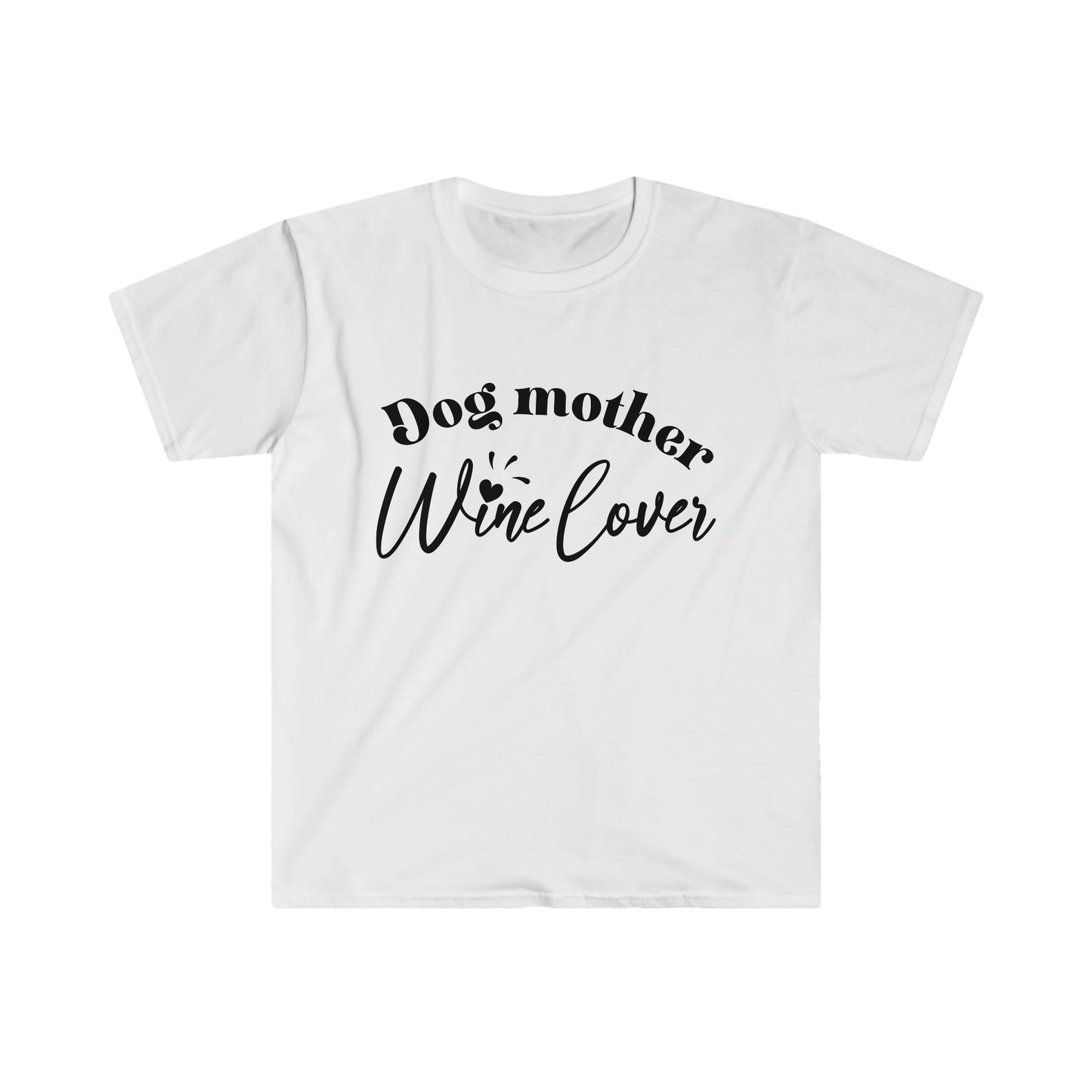 "Dog Mother, Wine Lover" T-Shirt