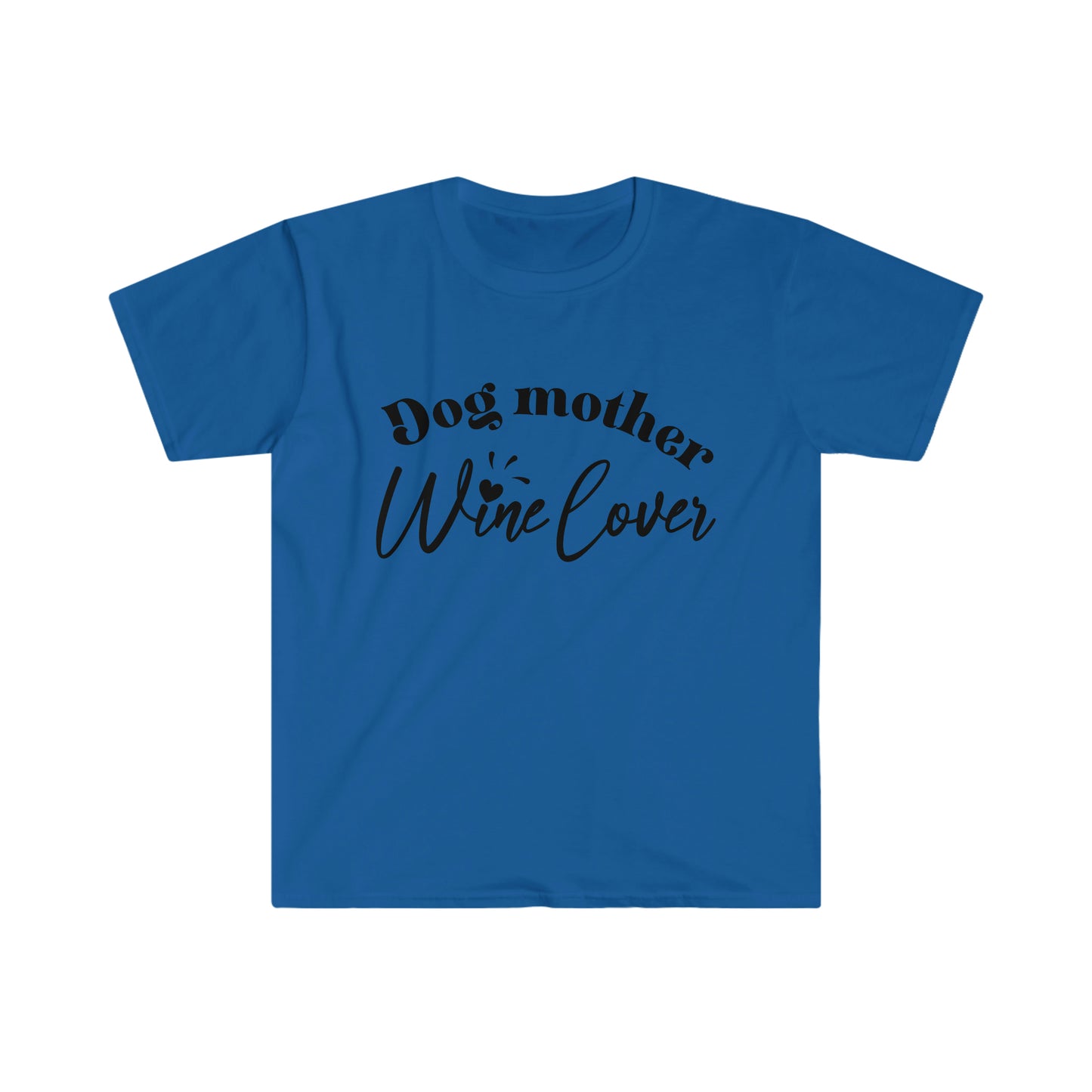 "Dog Mother, Wine Lover" T-Shirt
